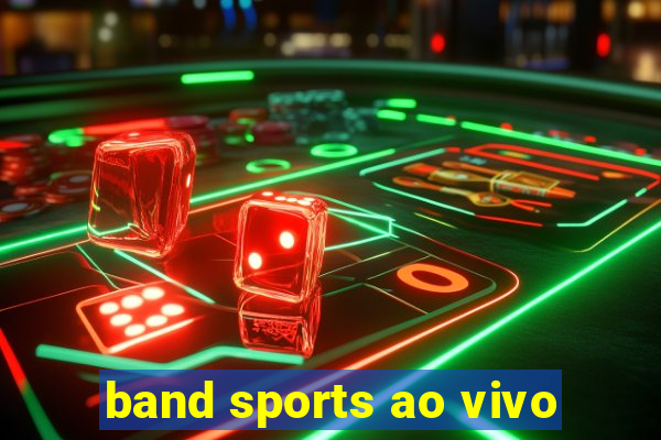 band sports ao vivo